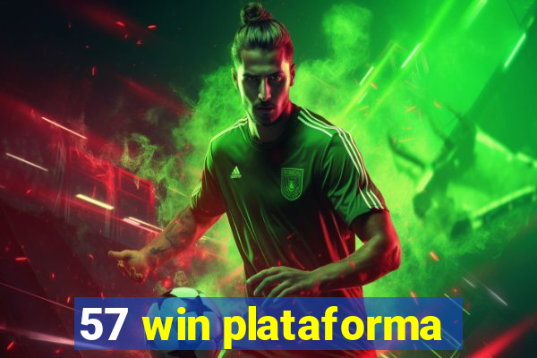 57 win plataforma